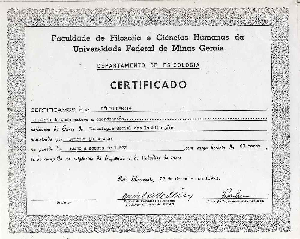 Polêmico, Lapassade deu curso sobre Análise Institucional, coordenado por Célio